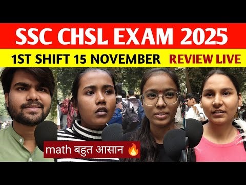 SSC CHSL Review & Analysis 2025 | 1st shift 15 november | Shift Wise Question Paper Review