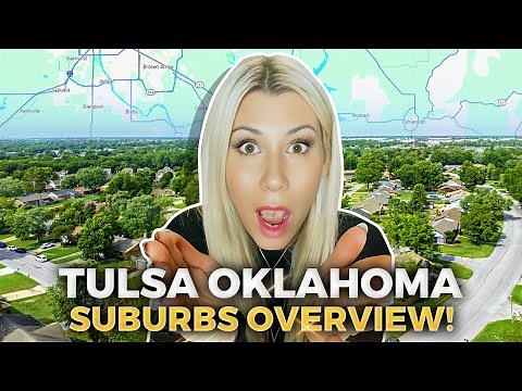 Ultimate Guide To Tulsa Oklahoma Living | Tulsa Oklahoma & Top Suburbs Map Tour | Tulsa OK Suburbs