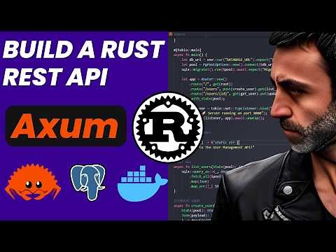 Rust REST API Tutorial: Axum, SQLx, Postgres & Docker
