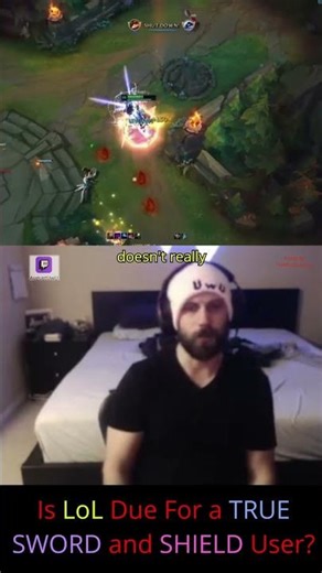 August - Is LoL Due For a TRUE SWORD and SHIELD User?