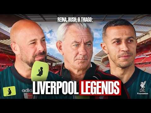 That Liverpool Legends Episode: Thiago, Reina & Rush - "Modern Football Isn’t The Same!" | EP. 398