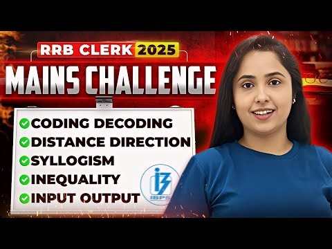 RRB Clerk Mains 2026 | Mains Reasoning Mains Challenge 🚨 | ये Questions छोड़ना भारी पड़ेगा