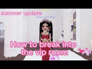 HOW TO BREAK INTO THE VIP ROOM IN DRESS TO IMPRESS !!!