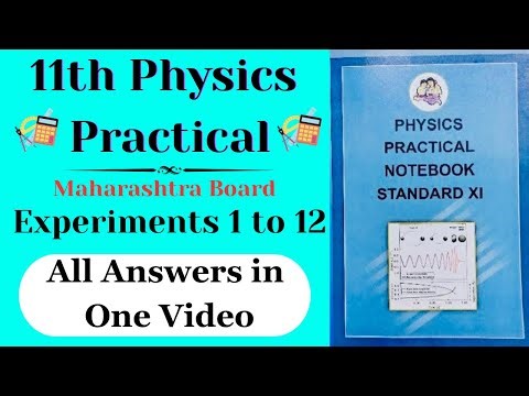 Experiment no 1 to 12 | 11th physics practical book solved | All answers and solution with MCQ |