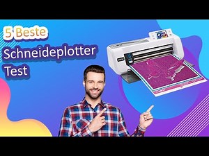 5 Beste Schneideplotter Test