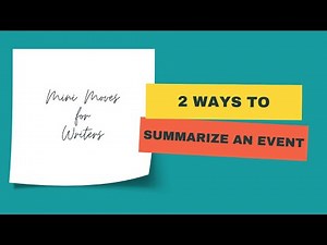 Two Ways to Summarize an Event