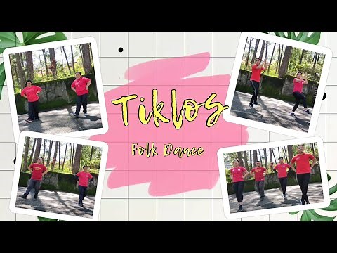 TIKLOS| PHILIPPINE FOLK DANCE| DANCE TUTORIAL