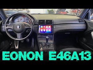 E46 M3 Installing Eonon E46A13 Android 13 w/ Wireless CarPlay & Android Auto