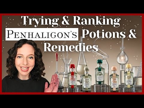 Penhaligons Potions And Remedies Fragrances Range Ranking All Reviews Sample Set Guide Perfume Dupes