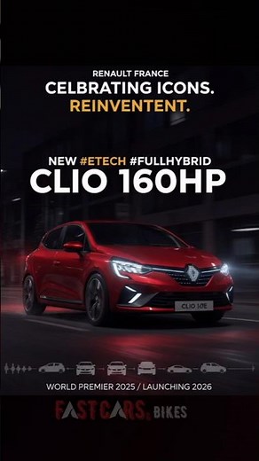 Renault Clio E-Tech Full Hybrid 2025 – 160hp | World Premiere & Launch Details