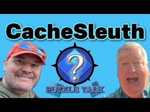 Puzzle Talk - CacheSleuth! 📱