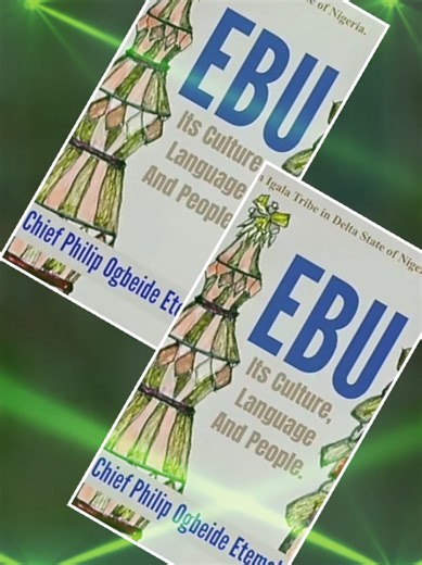 The History of EBU has Gone Global!🔥🌎 The first-ever historical documentation of the Ebu people, originally published 20 years ago by Chief Philip Ogbeide Etemah, the pioneering mind behind this achievement, is now available worldwide🎉 This is a monumental moment for Ebu culture, African studies, and global cultural scholarship.👏