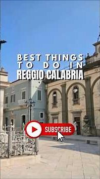 Best Things to Do in Reggio Calabria