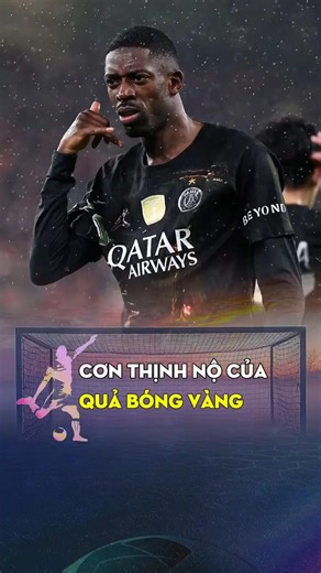 Không thể ngờ "Quả Bóng Troll" năm đó…giờ có ngày thành "Quả Bóng Vàng”