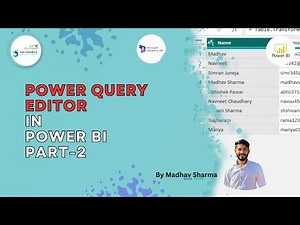 Power Query Editor in Power BI Part 2 || 11