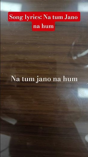 Song lyrics | Na tum Jaano na hum | Movie : Kaho na Pyaar hai