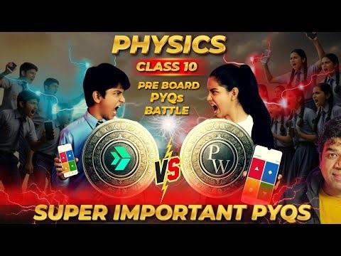 Want to ACE Your Class 10 Physics PYQs Quiz? Watch This NOW
