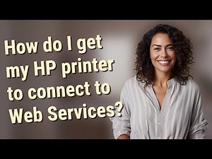 How do I get my HP printer to connect to Web Services?