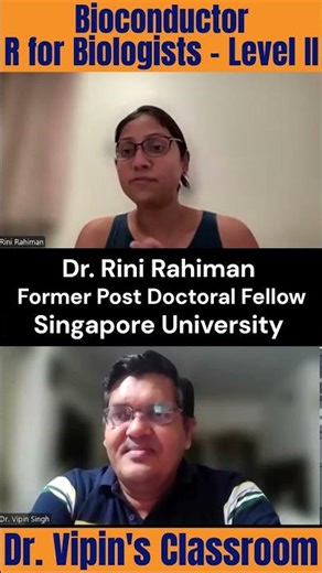 Bioconductor - R for Biologists - Level II Review Dr. Vipin's Classroom