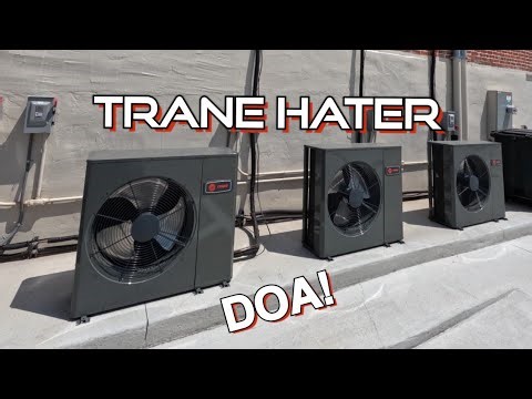 New Trane Air Conditioner Dead On Arrival PLUS Lots Of PROMBLEM'S