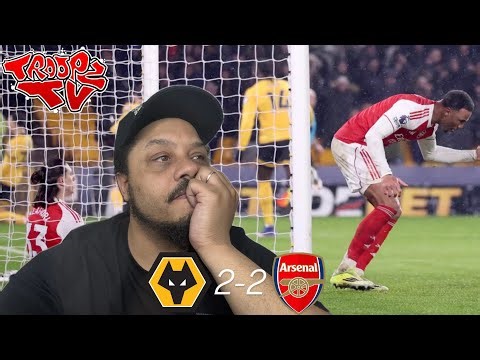 Wolves 2-2 Arsenal | Troopz Match Reaction | I'M F*CKING FUMING, ABSOLUTE BOTTLEJOBS!! 🤬