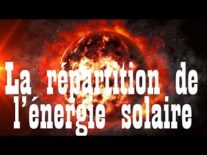 Capsule "Répartition de l'énergie solaire"