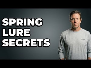 What Fishing Lures Work Best In Spring?