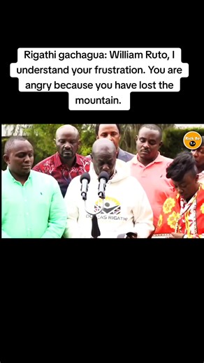 Rigathi Gachagua Acknowledges William Ruto's Frustrations