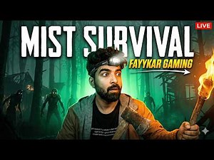 This Place Is More Dangerous Than Ever! - Mist Survival | part 1 | #horrorgaming