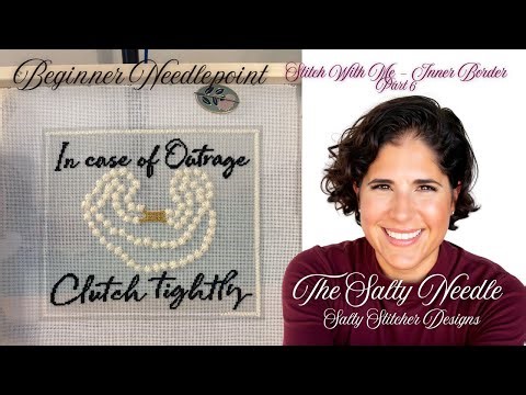 Border Work - Satin Stitch - Beginning Needlepoint - Flosstube 6