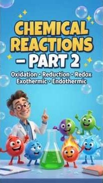 Types of Chemical Reaction Part ii/ Oxidation/ Reduction/ Redox/ Exothermic/ Endothermic #shorts