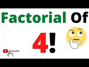 Factorial of 4 | 4! = ? | How to find the Factorial of any number | Quick Trick