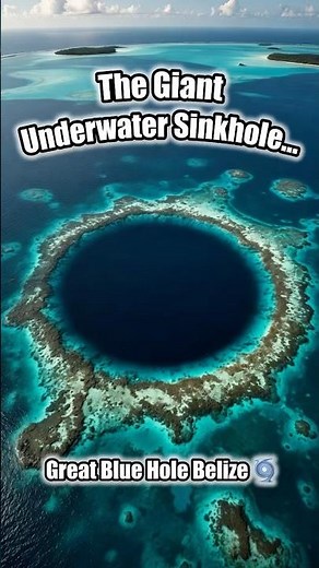 The Great Blue Hole – Belize’s Massive Underwater Sinkhole 🌀