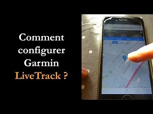 Comment configurer Garmin LiveTrack et GroupTrack ?