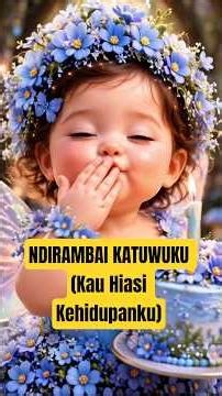 Ndirambai Katuwuku (Kau Hiasi Kehidupanku- Cover) - Lagu Rohani Poso