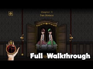 Forgotten Hill The Wardrobe: Chapter 2 - Two Sisters - [Full Walkthrough]