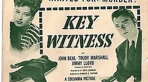 Key Witness (1947) John Beal, Trudy Marshall, Jimmy Lloyd