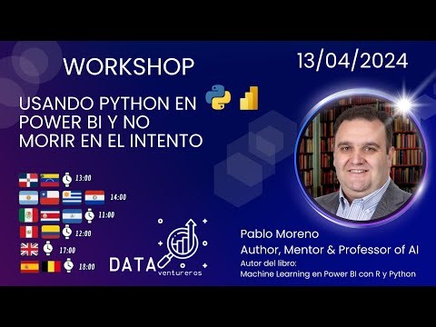 Usando Python en Power BI y no morir en el intento con Pablo Moreno
