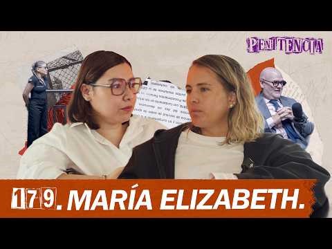 Iba a ser médico: Perdí mi carrera por un crimen que no cometí | María Elizabeth #Penitencia 179