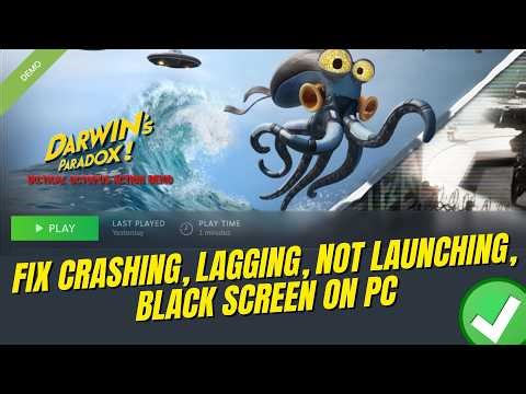 How To Fix Darwin's Paradox Crashing, Not Launching, Won't Open, Lag, Black Screen Error on PC/Steam