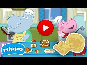 Hippo 🌼 Cooking show 🌼 Recipe of pancakes 🌼 Cartoon game for kids