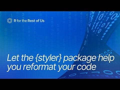 How to Format Your R Code With {styler}