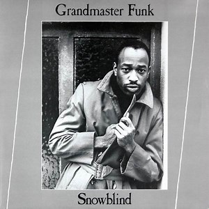 Grandmaster Funk - Snowblind