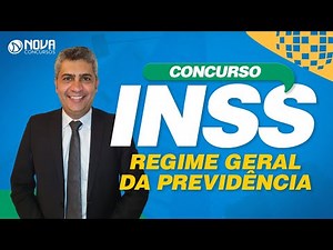 Concurso INSS 2022: Regime Geral da Previdência Social - PARTE I