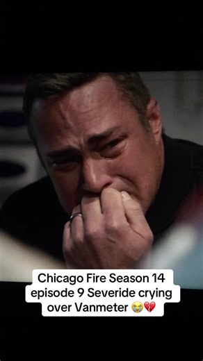Chicago fire season 14 episode 9 Severide getting emotional over his fire captain Vanmeter @One Chicago @Peacock @NBC #chicagofire #chicagofireedit #kellyseveride
