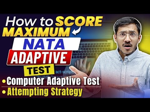 Computer Adaptive Test Explained!! NATA Exam | Sachin Prajapat | Success Together