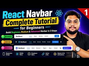 React Navbar Complete Tutorial for Beginners | Build Beginner, Medium & Advanced Navbar in 3 Steps 🚀