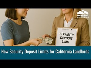 New Security Deposit Limits For California Landlords