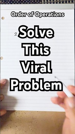 Simplify the expression by following the order of operations #math #algebra #mathsteacher
