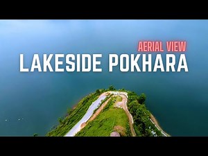 AERIAL VIEW OF ALLURING LAKESIDE OF POKHARA
